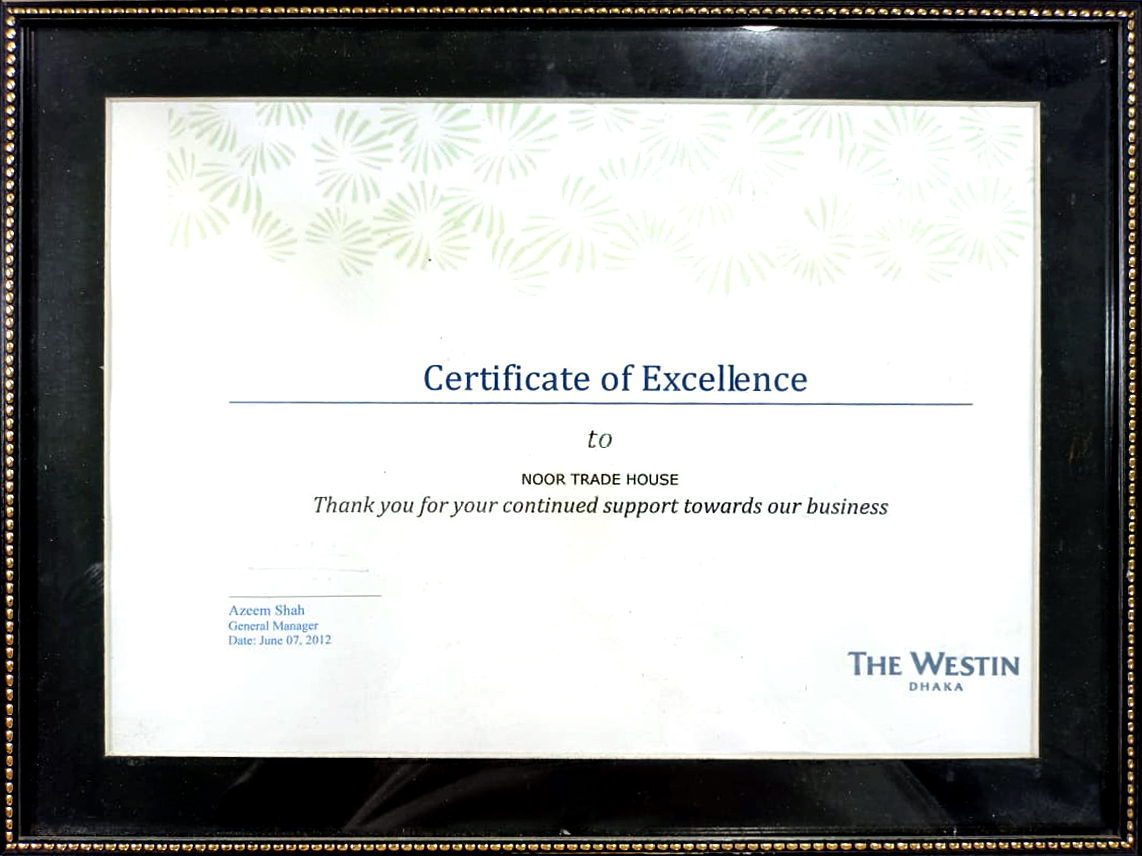 Noor Trade House got Certificate of Excellence from Westin